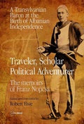 Cover: Traveler, Scholar, Political Adventurer - Central European University Press