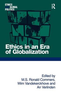Enlarge image Cover: Ethics in an Era of Globalization - Routledge