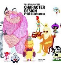 Abbildung von: CHARACTER DESIGN BY 100 ILLUSTRATORS - promopress