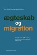 Cover: &AElig;gteskab og migration - Aarhus University Press