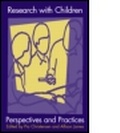 Cover: Research With Children - Routledge Falmer