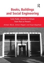 Cover: Books, Buildings and Social Engineering - Routledge