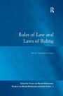 Cover: Rules of Law and Laws of Ruling - Routledge