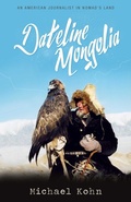 Cover: Dateline Mongolia - Blacksmith Books