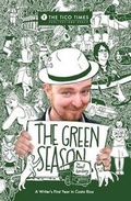 Cover: The Green Season - Tico Times
