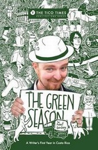 Enlarge image Cover: The Green Season - Tico Times