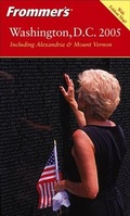 Cover: Frommer's Washington, D.C. 2005 - Hungry Minds Inc,U.S.