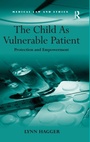 Cover: The Child As Vulnerable Patient - Routledge