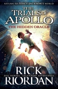 Enlarge image Cover: The Hidden Oracle (The Trials of Apollo Book 1) - Puffin