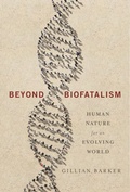 Cover: Beyond Biofatalism - Columbia University Press