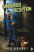 Cover: Dangerous Deception - Dutton Books for Young Readers
