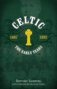 Enlarge image Cover: Celtic: The Early Years - CQN Books