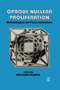 Cover: Opaque Nuclear Proliferation - Routledge