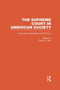 Enlarge image Cover: Conscience, Expression, and Privacy - Routledge