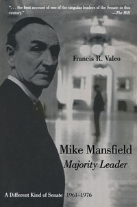 Bild: Mike Mansfield, Majority Leader - Routledge