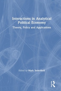 Abbildung von: Interactions in Analytical Political Economy - Routledge
