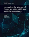 Cover: Leveraging the Internet of Things for a More Efficient and Effective Military - Centre for Strategic & International Studies,U.S.