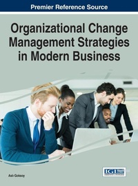 Abbildung von: Organizational Change Management Strategies in Modern Business - Idea Group,U.S.