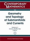 Cover: Geometry and Topology of Submanifolds and Currents - American Mathematical Society