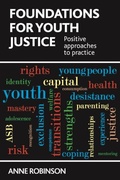 Cover: Foundations for Youth Justice - Policy Press