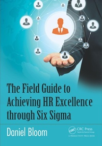 Abbildung von: The Field Guide to Achieving HR Excellence through Six Sigma - Productivity Press