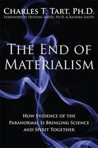 Enlarge image Cover: The End Of Materialism - New Harbinger Publications