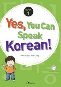 Abbildung von: Yes, You Can Speak Korean! Book 1 - Hollym International Corp.,U.S.