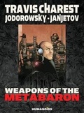 Cover: Weapons of the Metabaron - Humanoids, Inc.