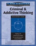 Bild: Criminal & Addictive Thinking Facilitator's Guide - Hazelden Information & Educational Services