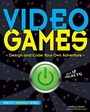 Cover: Video Games - Nomad Press