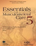 Cover: ESSEN OF MUSCULOSKELETAL CARE 5E (AAOS VERSION) - American Academy of Orthopaedic Surgeons