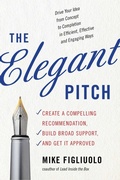 Cover: The Elegant Pitch - Career Press
