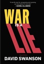 Cover: War Is A Lie - Just World Books