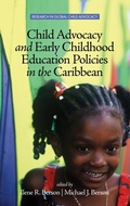 Cover: Child Advocacy and Early Childhood Education Policies in the Caribbean - Information Age Publishing