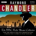 Cover: Raymond Chandler: The BBC Radio Drama Collection - BBC Physical Audio