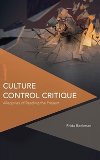 Enlarge image Cover: Culture Control Critique - Rowman & Littlefield International