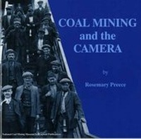 Enlarge image Cover: Coal Mining and the Camera - National Coal Mining Museum for England