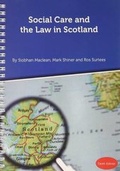 Cover: Social Care and the Law in Scotland - Kirwin Maclean Associates Ltd