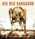 Cover: Big Red Kangaroo - Walker Books Australia