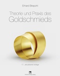 Cover: Theorie und Praxis des Goldschmieds - Hanser
