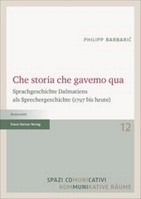 Abbildung von: Che storia che gavemo qua - Franz Steiner Verlag
