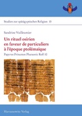 Cover: Un rituel osirien en faveur de particuliers &agrave; l'&eacute;poque ptol&eacute;ma&iuml;que - Harrassowitz Verlag