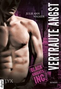 Cover: Black Knights Inc. - Vertraute Angst - LYX