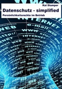 Abbildung von: Reihe "Simplified" juristische Ratgeber / Datenschutz simplified - epubli