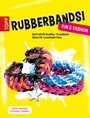 Bild: Rubberbands! Fun & Fashion - frechverlag GmbH
