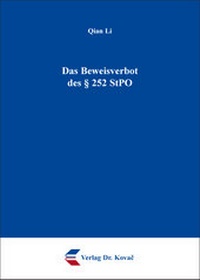 Enlarge image Cover: Das Beweisverbot des § 252 StPO - Kovac, Dr. Verlag
