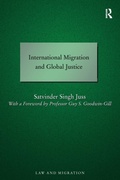 Cover: International Migration and Global Justice - Routledge