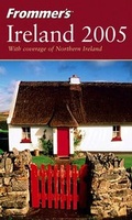 Cover: Frommer's Ireland 2005 - Hungry Minds Inc,U.S.