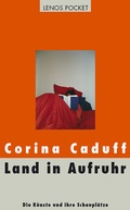 Cover: Land in Aufruhr - Lenos Verlag