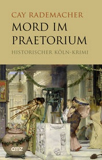 Abbildung von: Mord im Praetorium - CMZ